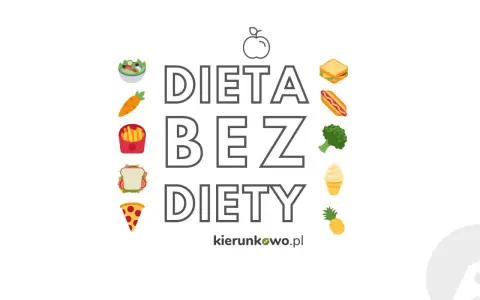 Grafika z napisem "DIETA BEZ DIETY" i ikonami jedzenia. Promuje zdrowy styl życia.