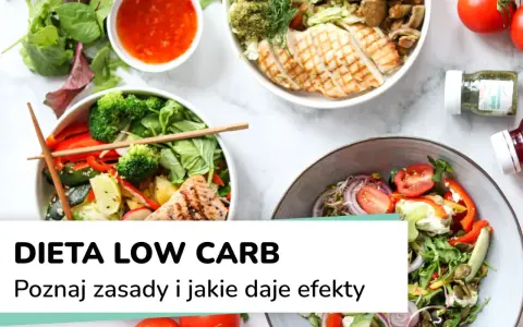 Kolorowe miski z sałatkami, grillowanym kurczakiem i łososiem. Tekst: "Dieta low carb co to". Zdrowe jedzenie.
